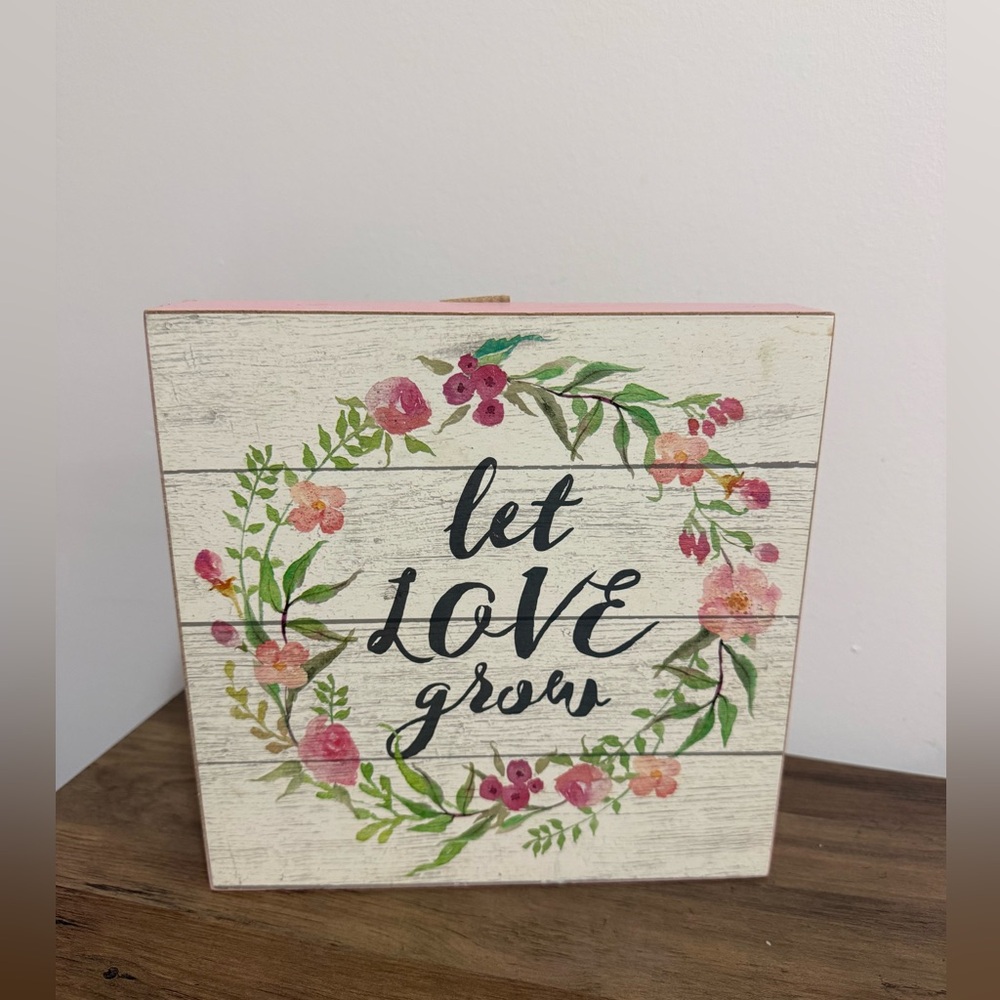 Floral 'Let Love Grow' Wooden Sign